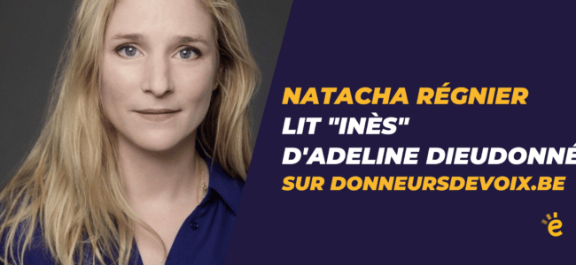 Natacha Régnier, “donneuse de voix” pour Eqla